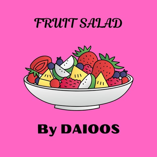 FRUIT SALAD Edition 03