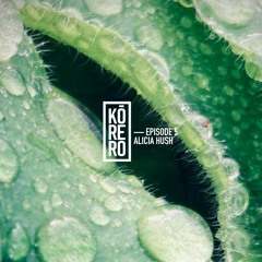 KōreroCast - Alicia Hush