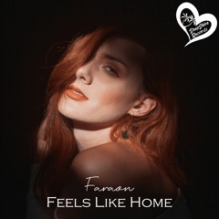 Faraon - Feels Like Home (Original Mix)