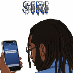 Siri (Prod. Hightrip)