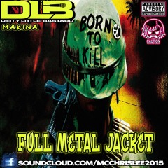DLB - Full Metal Jacket (FREE DOWNLOAD)