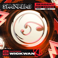 SKANKLAB RESIDENT MIX 09 - WICKWAN