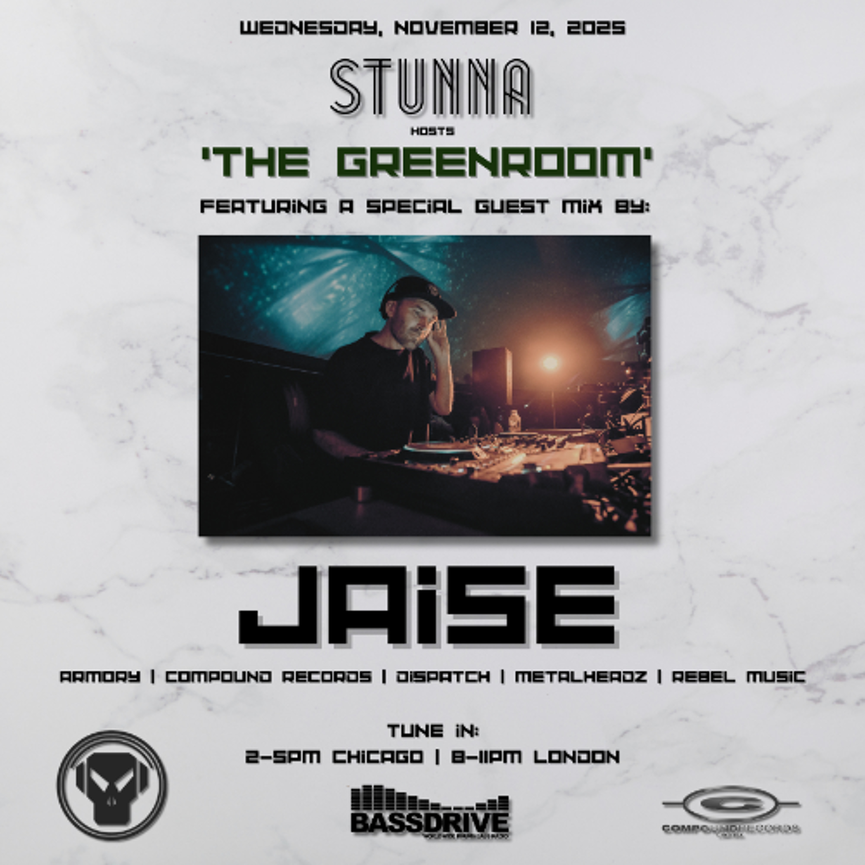 STUNNA Hosts THE GREENROOM with JAISE Guest Mix November 12 2025 episode artwork