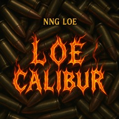 Loe Calibur (prod.tenferno)