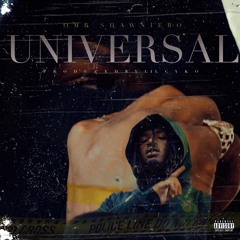 OMB Shawniebo - Universal (Official Audio) [Prod By. Lil Cyko]