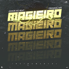Júnior No Beat - Magieiro (Original Mix)