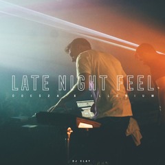 Late Night Feel (ODESZA X Illenium)