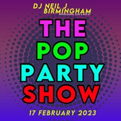 The Pop Party Show - 17 February 2023