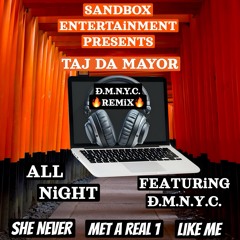 All Night Featuring D.M.N.Y.C.