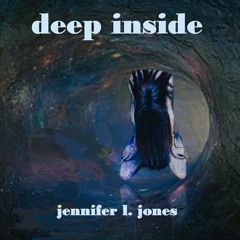 Deep Inside