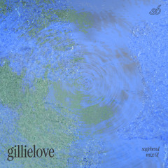 sb mix 01: gillielove