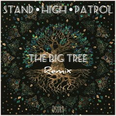 SHP // The Big Tree (Osuri's Remix)