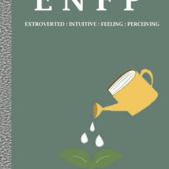 GET EPUB 🎯 ENFP: MBTI Self Development and Personal Growth Journal by  ISQ Books [EP