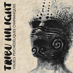 Tribu Hilight (feat. Meditation Mantras Guru)