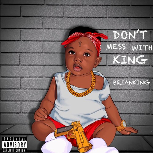Stream Don’t Mess With King by BrianKing | Listen online for free on SoundCloud