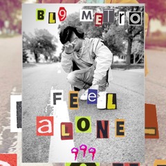 Feel Alone