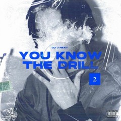 YOU KNOW THE DRILL V2 (feat. FAMOUS BRIII)
