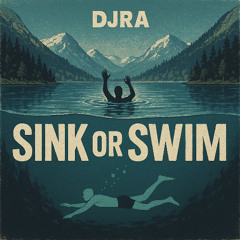 sink or swim