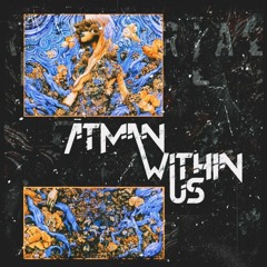 Ātman Within Us - Transcendental Bliss (Aleps.BG Remix)