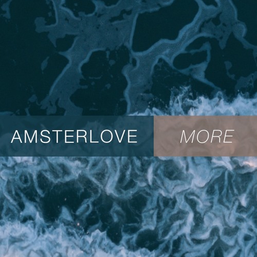 Amsterlove - More (cover Jan Blomqvist ) WAW