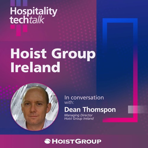 Stream episode Key Trends in the Irish Hospitality Sector by
