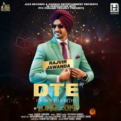 DTE (Down To Earth)- Javir Jawanda