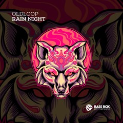 Oldloop - Rain Night