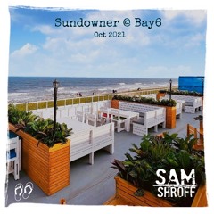 Sam Shroff_Sundowner @ Bay6_31Oct21