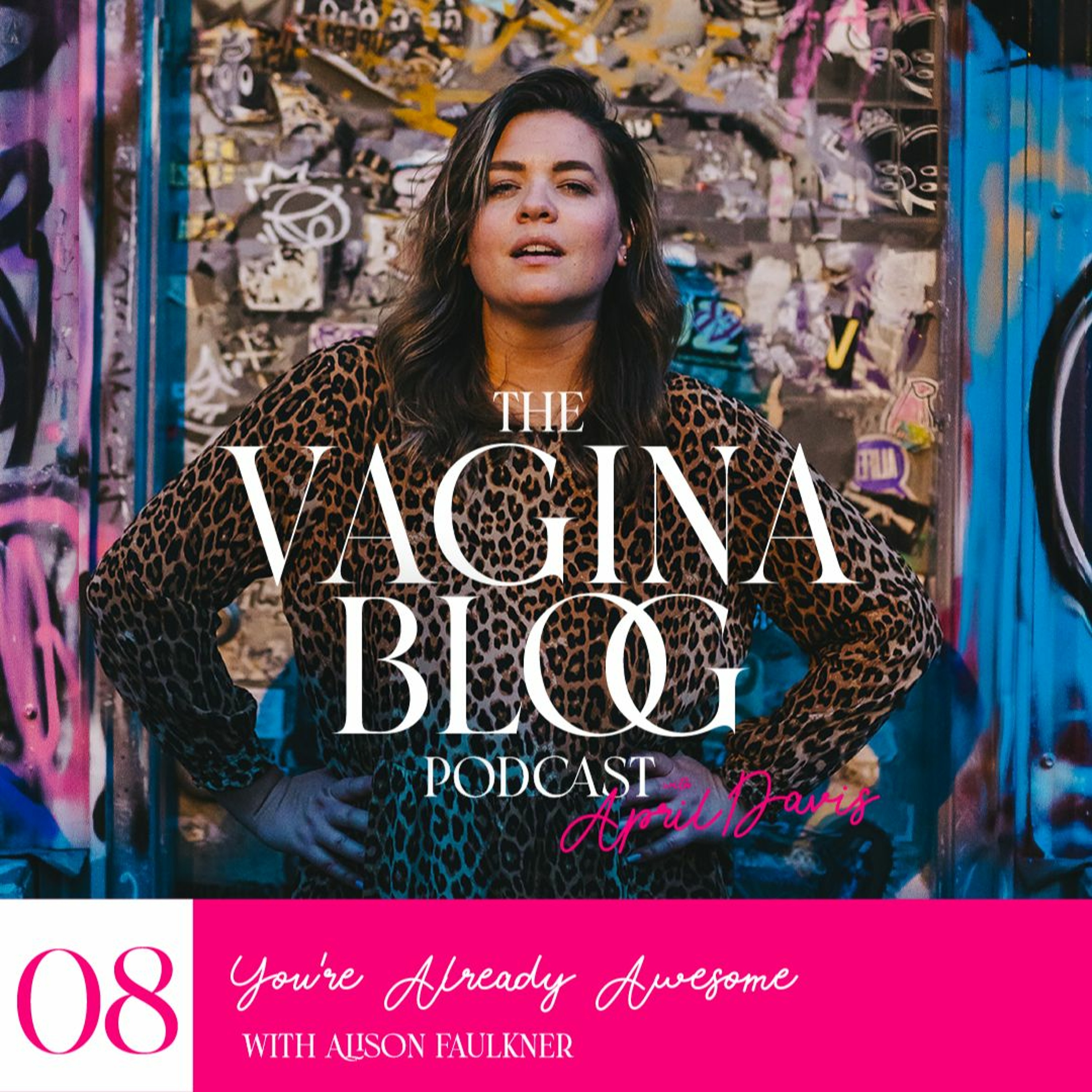 The Vagina Blog Podcast