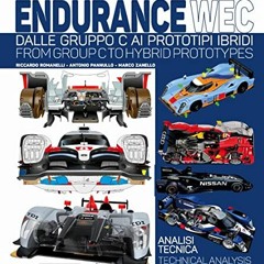 #! Endurance WEC, Dalle Gruppo C ai prototipi ibridi/ From Group C to Hybrid prototypes, Multil