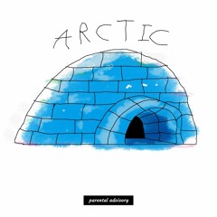 Arctic (Feat. London Yellow) (Prod. Twiist)