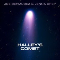 Joe Bermudez & Jenna Drey - Halley's Comet
