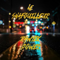 Le SnafouilleuR -- Rawtek Power (Hardtek 192Bpm)