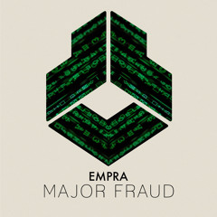 Empra - Major Fraud (Extended Mix)