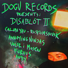 Andy -  Dogu Disablot 2.0