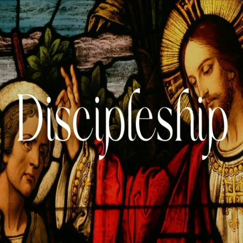 Discipleship - A Definition