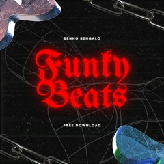 Benno Bengalo - Funky Beats (Original Mix)[FREE DOWNLOAD]