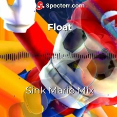 Float - Sink Mario mix by bookface