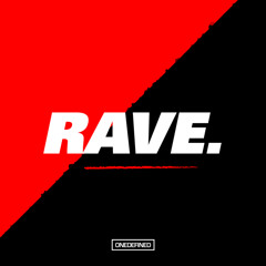 Rave