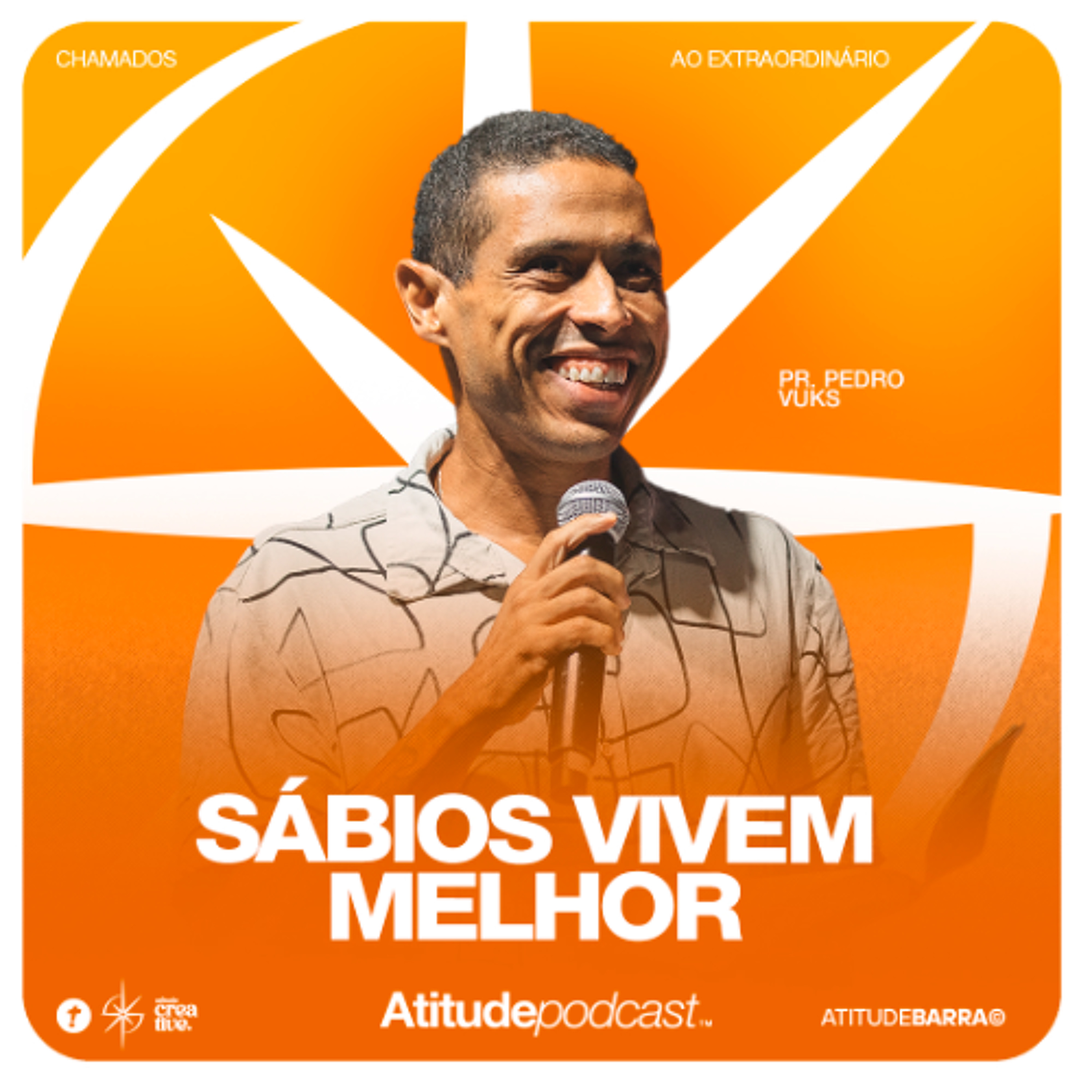 Sábios vivem melhor | Pr. Pedro Vuks
