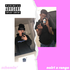 schemin’ (noir! x rango)