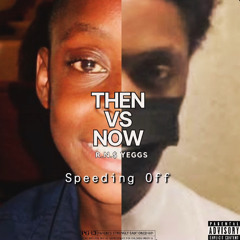 NOW: SPEEDIN OFF