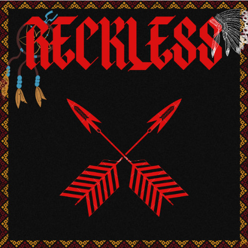 reckless