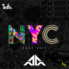 NYC - SAAT (Bounce Edit)