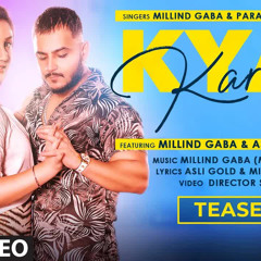 Song Teaser ► Kya Karu | Millind Gaba Feat Ashnoor Kaur | Releasing 13 October 2020
