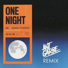 MK & Sonny Fodera - One Night (Ant Garbe Remix) - 10A - 124