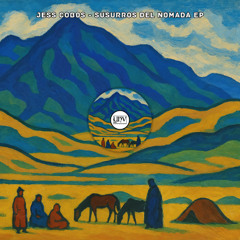 Jess Cobos - Susurros del Nomada [YHV RECORDS]