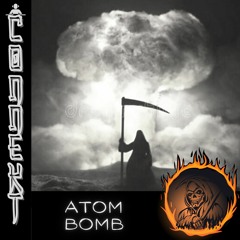 Connekt - Atom Bomb [Drum & Bass]
