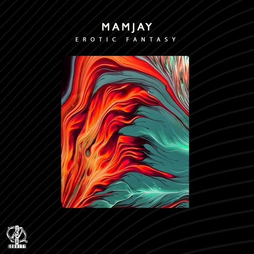 Erotic Fantasy ( Original Mix )