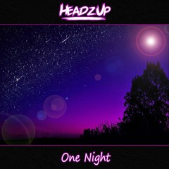 Ste Willo - One Night (HeadzUp Remix) OUT NOW ON KLUBBED